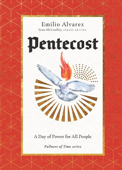 Pentecost: A Day of Power for All People
