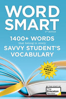 Word Smart, 6th Edition: 1400+ Words That Belong in Every Savvy Student's Vocabulary (6th Edition)