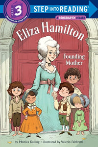 Eliza Hamilton: Founding Mother : Founding Mother