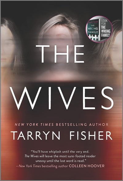 The Wives: A Novel