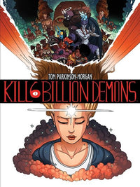 Kill 6 Billion Demons Book 1