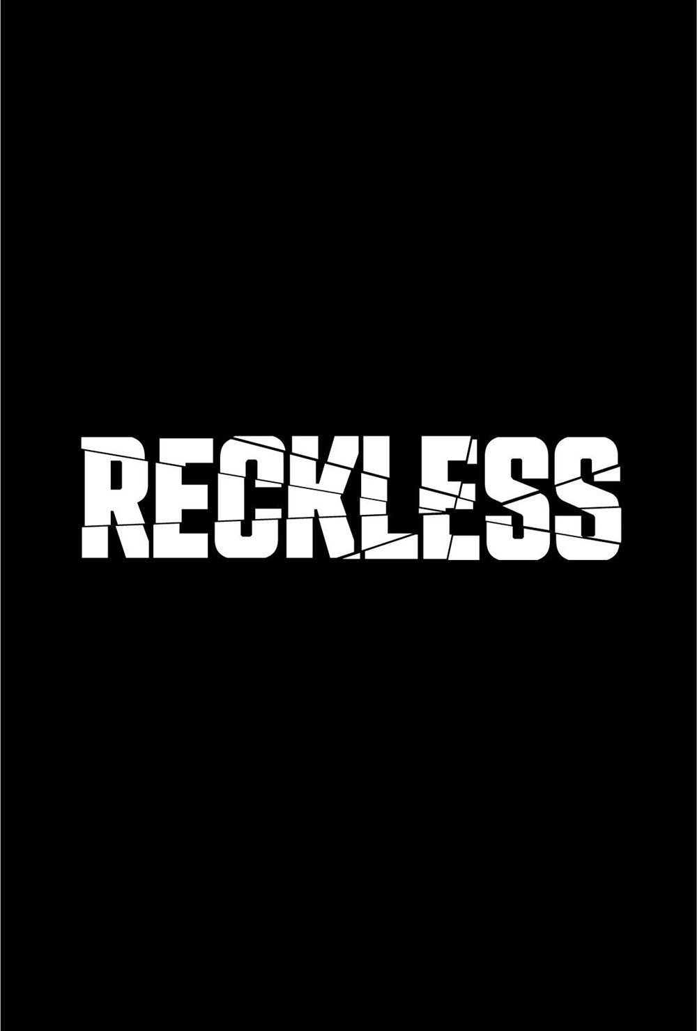 Reckless