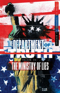 Department of Truth, Volume 4: The Ministry of Lies