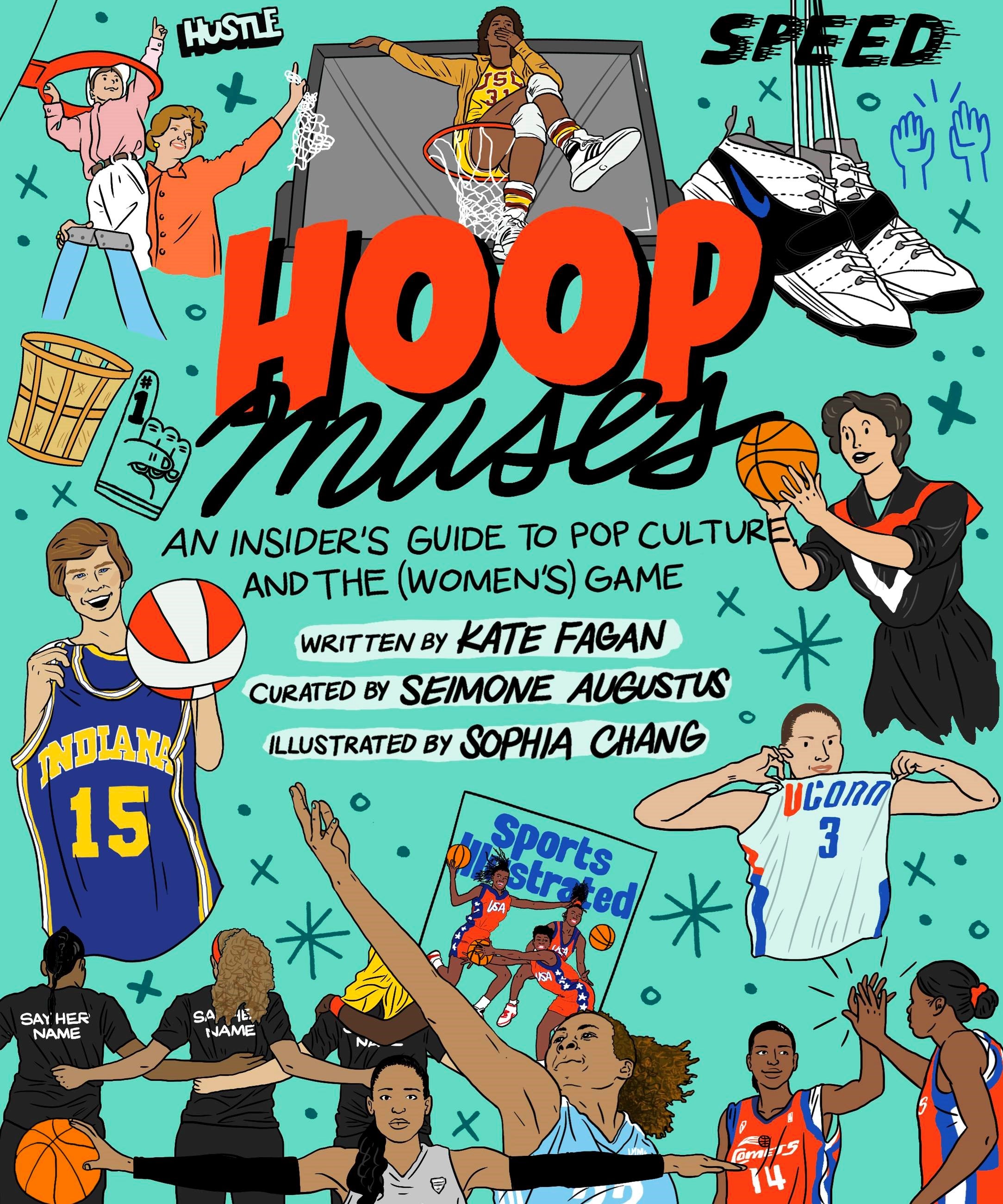 Hoop Muses: An Insider’s Guide to Pop Culture and the (Women’s) Game