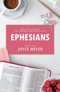 Ephesians: A Biblical Study