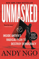 Unmasked: Inside Antifa's Radical Plan to Destroy Democracy