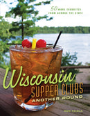 Wisconsin Supper Clubs: Another Round