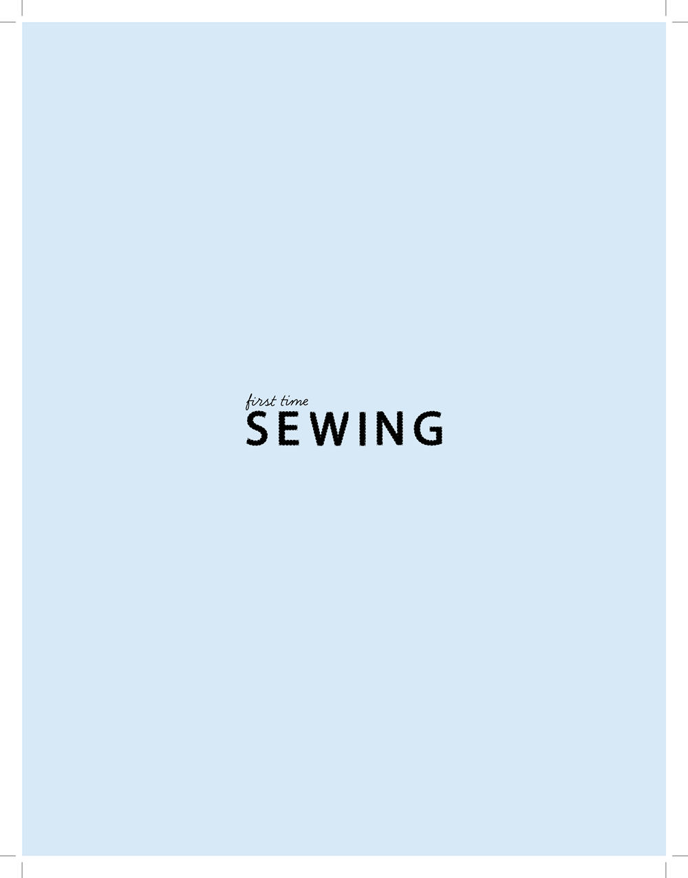 First Time Sewing