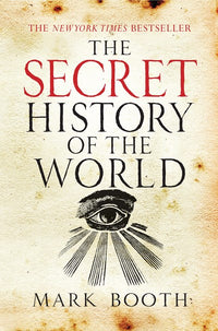 The Secret History of the World