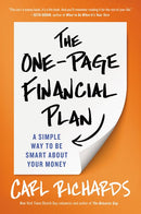 The One-Page Financial Plan: A Simple Way to Be Smart About Your Money