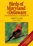 Birds of Maryland & Delaware Field Guide: Includes Washington, D.C. & Chesapeake Bay