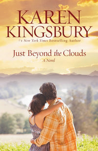 Just Beyond the Clouds: A Novel