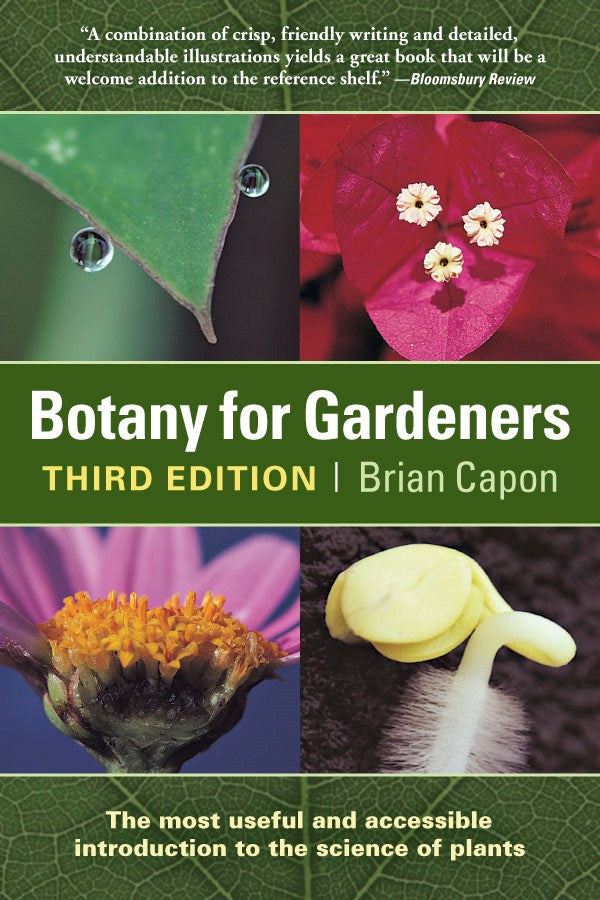 Botany for Gardeners: Third Edition (3rd Edition, Revised)