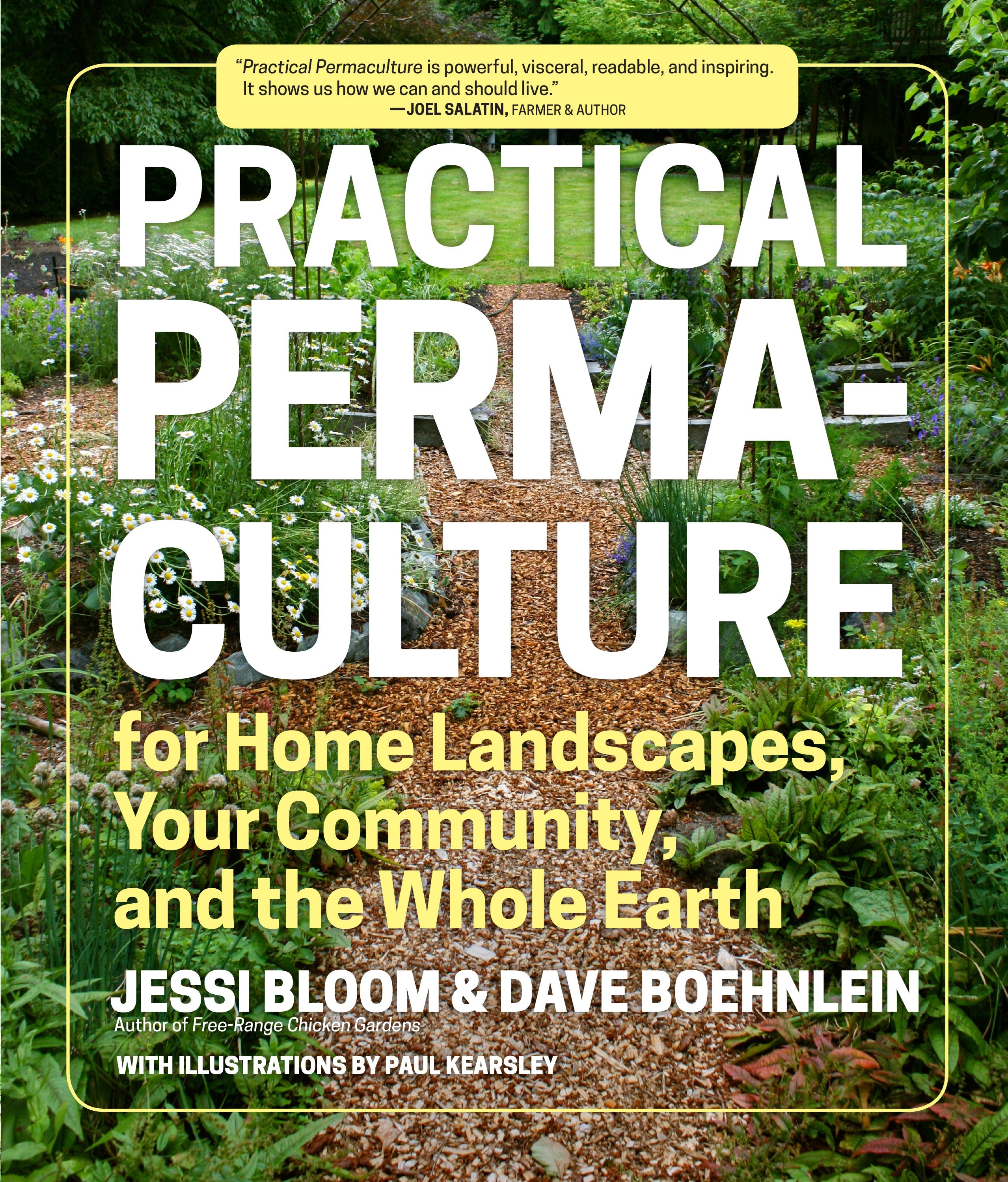 Practical Permaculture: for Home Landscapes, Your Community, and the Whole Earth