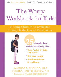 The Worry Workbook for Kids