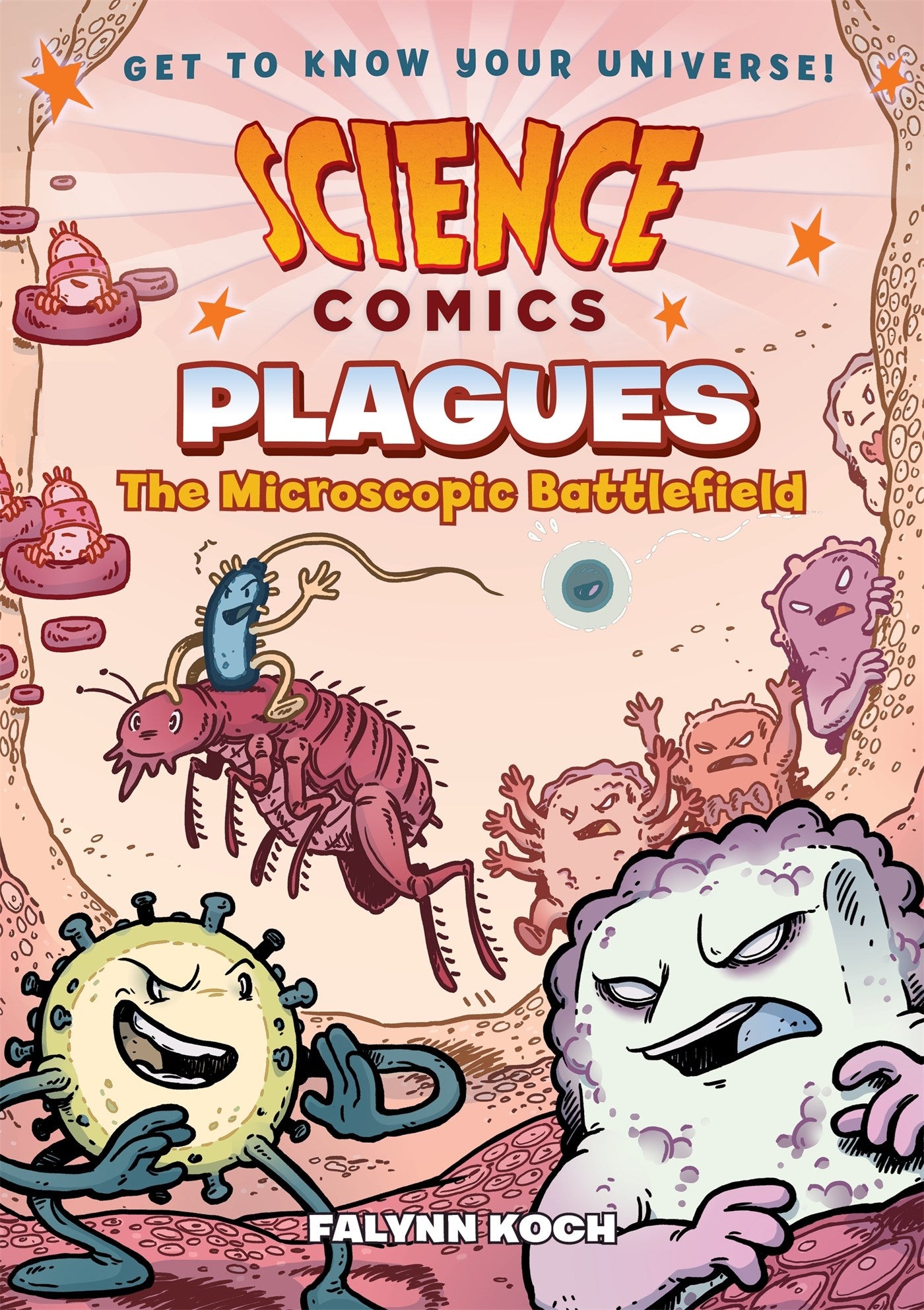 Science Comics: Plagues : The Microscopic Battlefield