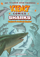 Science Comics: Sharks : Nature's Perfect Hunter