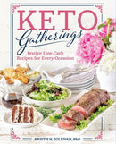 Keto Gatherings: Festive Low-Carb Recipes for Every Occasion