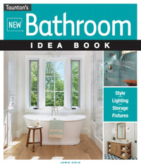 New Bathroom Idea Book: Taunton Home