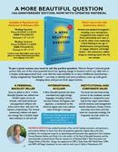 A More Beautiful Question