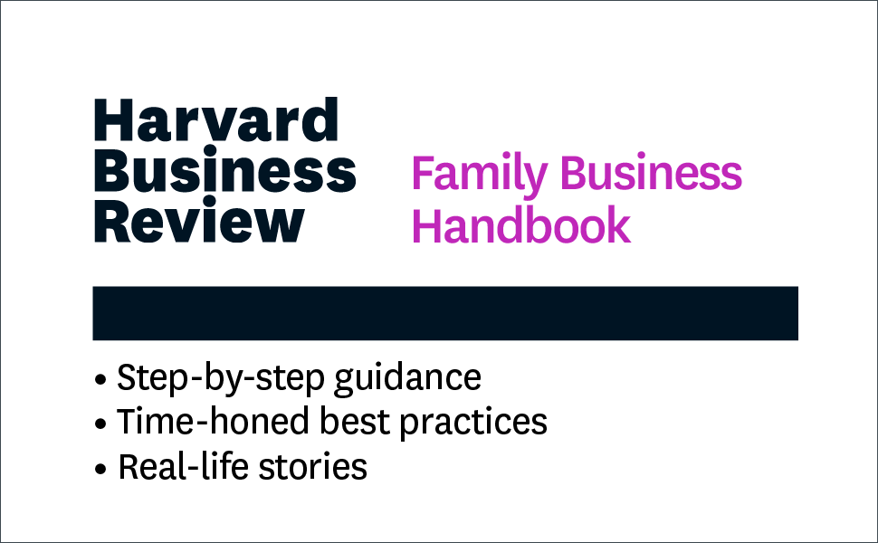 Harvard Business Review Family Business Handbook