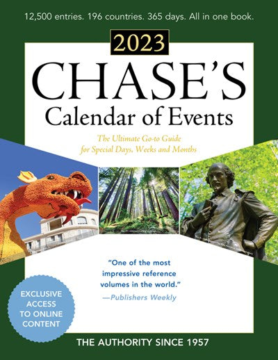 Chase's Calendar of Events 2023: The Ultimate Go-to Guide for Special Days, Weeks and Months (66th Edition)