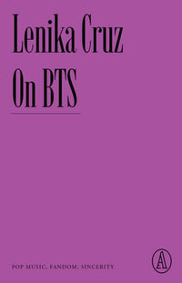 On BTS: Pop Music, Fandom, Sincerity