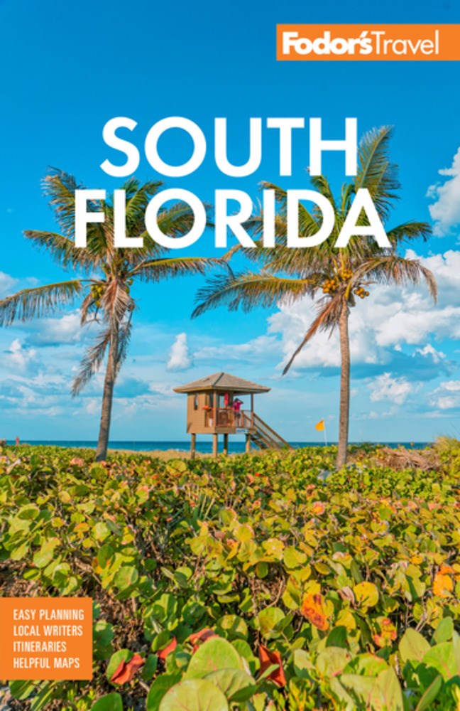 Fodor's South Florida: with Miami, Fort Lauderdale & the Keys (16th Edition)