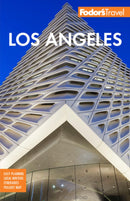 Fodor's Los Angeles: with Disneyland & Orange County (29th Edition)