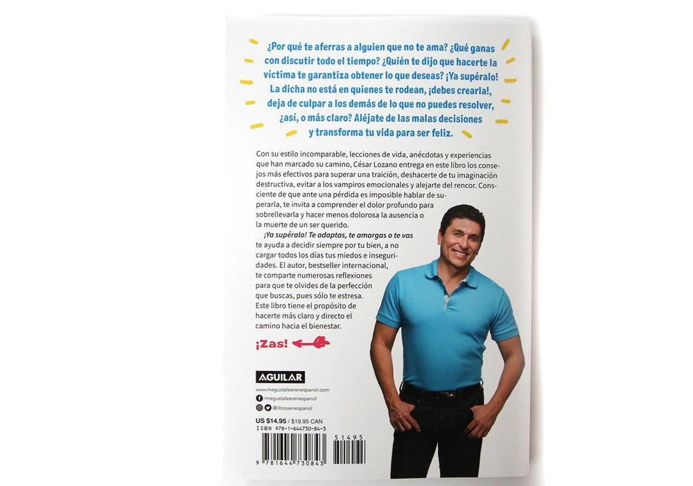 ¡Ya supéralo! / Get Over It, Already!