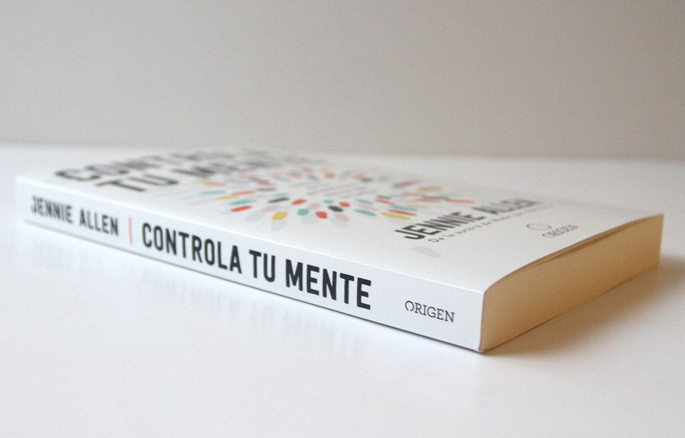 Controla tu mente: Libérate de los pensamientos tóxicos que te limitan / Get Out of Your Head: Stopping the Spiral of Toxic Thoughts