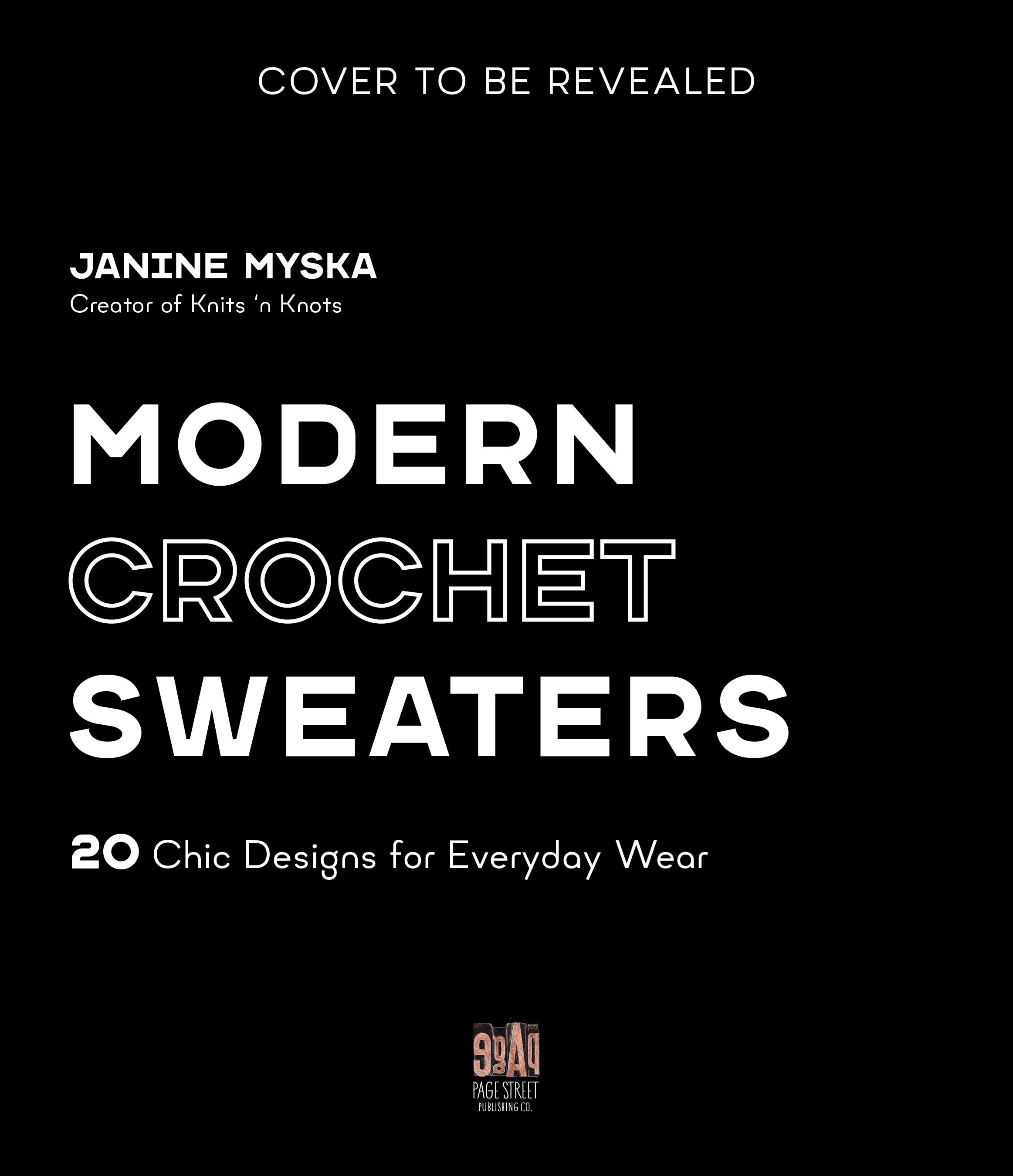 Modern Crochet Sweaters: 20 Chic Designs for Everyday Wear