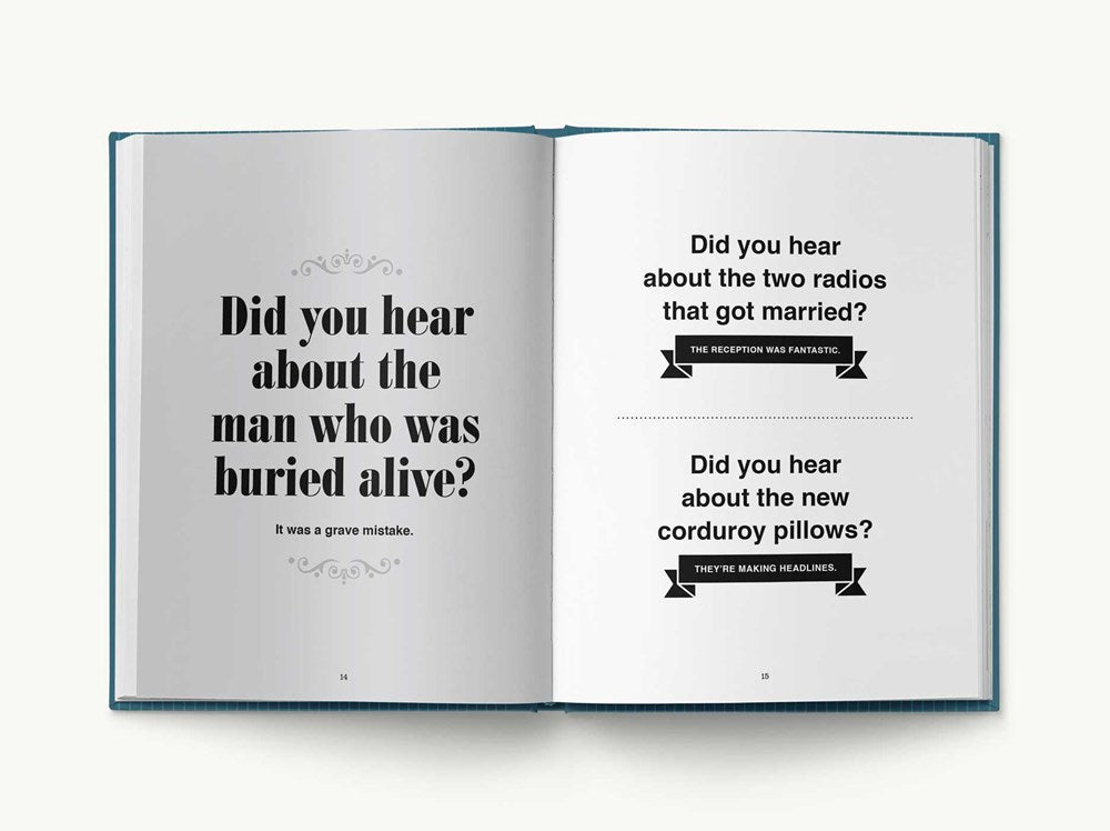 The World's Greatest Dad Jokes: The Complete Collection (The Heirloom Edition)