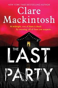 The Last Party: A Novel