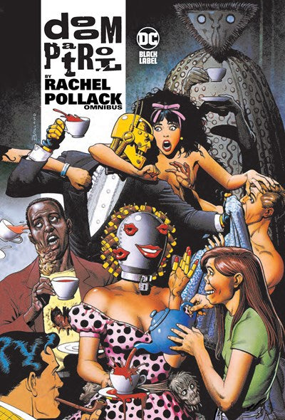 Doom Patrol by Rachel Pollack Omnibus