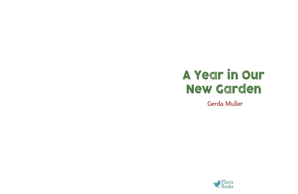 A Year in Our New Garden