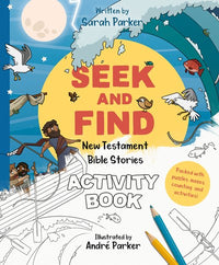 Seek and Find: New Testament Activity Book : Learn All About Jesus!