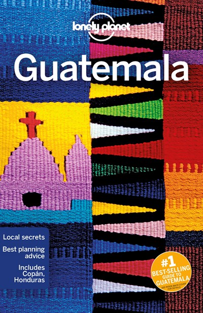Lonely Planet Guatemala 7  (7th Edition)