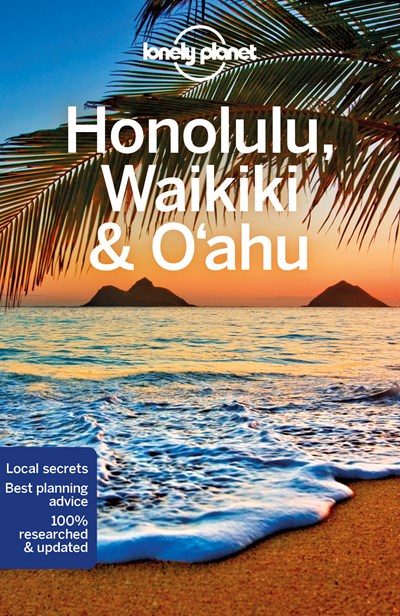 Lonely Planet Honolulu Waikiki & Oahu 6  (6th Edition)