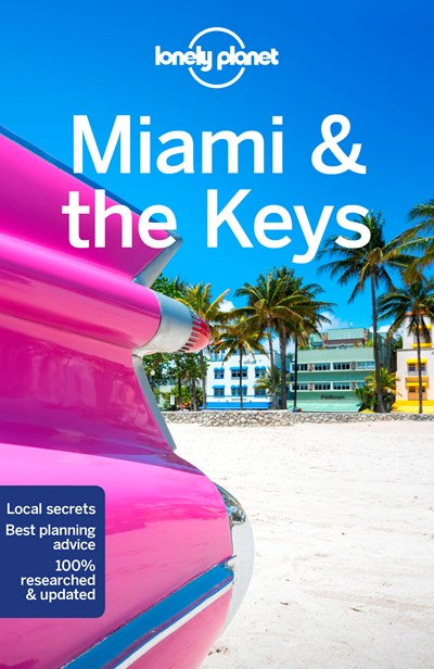 Lonely Planet Miami & the Keys 9  (9th Edition)