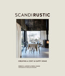 Scandi Rustic: Creating a cozy & happy home