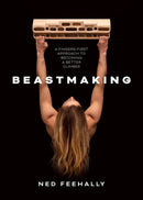 Beastmaking: A fingers-first approach to becoming a better climber