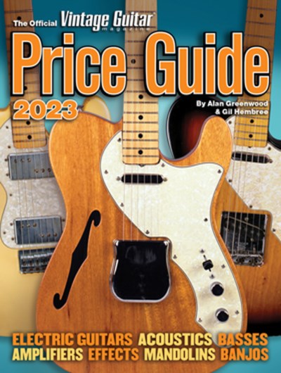 The Official Vintage Guitar Magazine Price Guide 2023