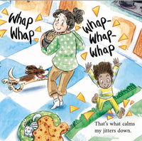 Wiggles, Stomps, and Squeezes Calm My Jitters Down