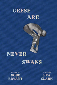 Geese Are Never Swans