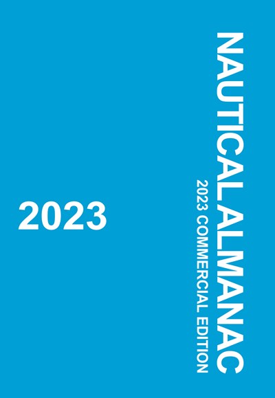 2023 Nautical Almanac: Commercial Edition