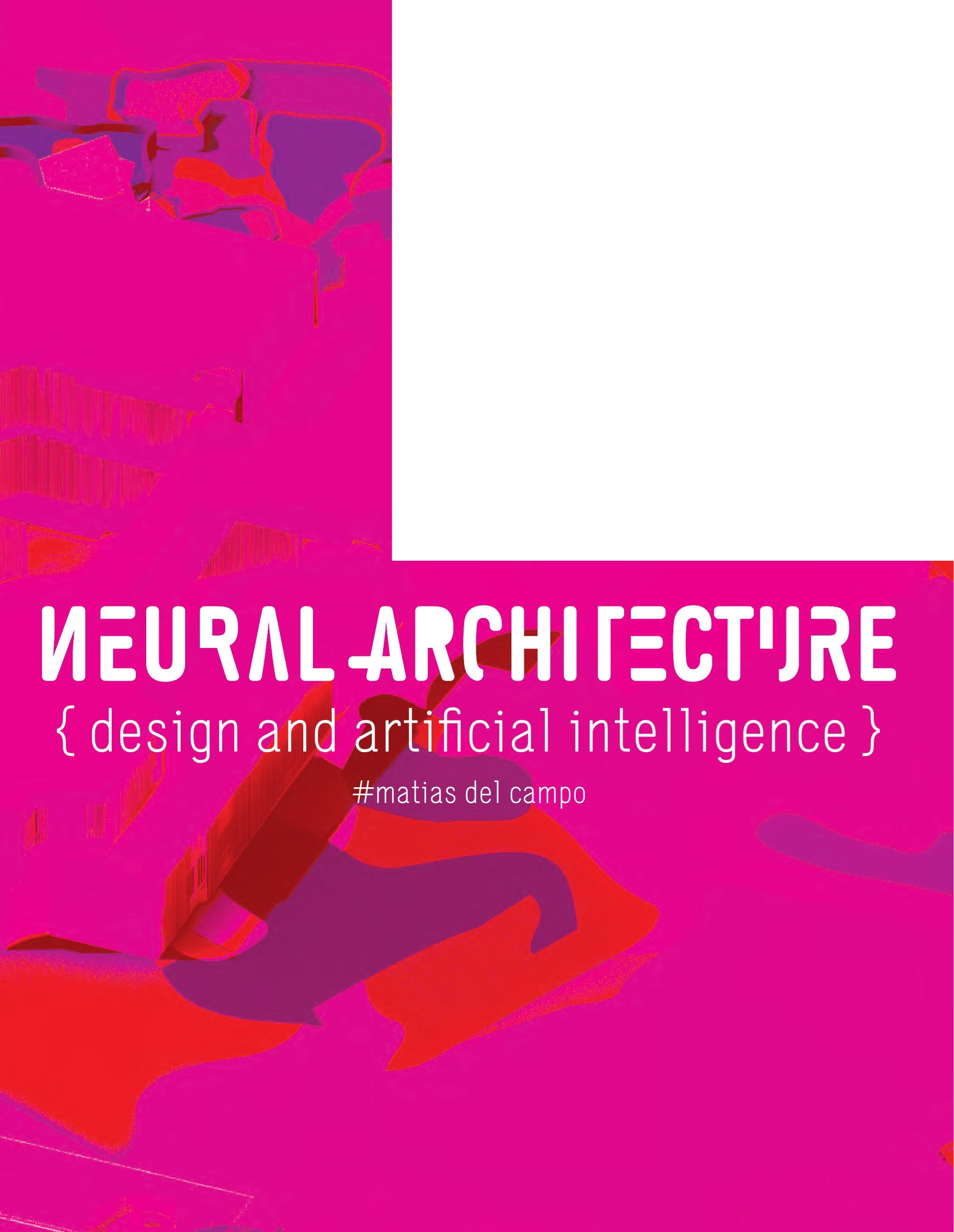 Neural Architecture: Design and Artificial Intelligence