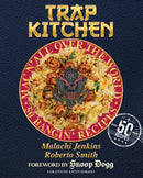 Trap Kitchen: Mac N' All Over The World : Bangin' Mac N' Cheese Recipes from Around the World