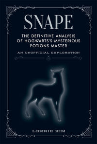 Snape: The definitive analysis of Hogwarts's mysterious potions master