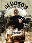 Bludso's BBQ Cookbook: A Family Affair in Smoke and Soul